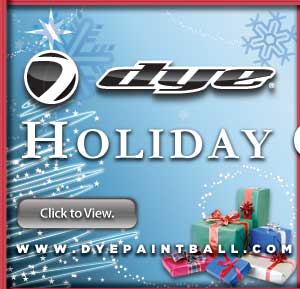 Check out the Dye Paintball Holiday Catalog for Holiday Specials